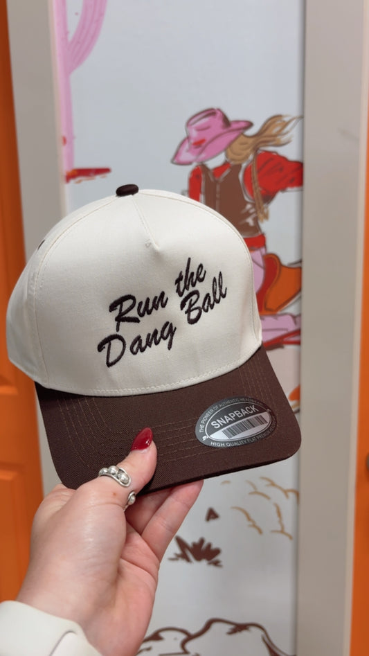 Run The Dang Ball Trucker Hat