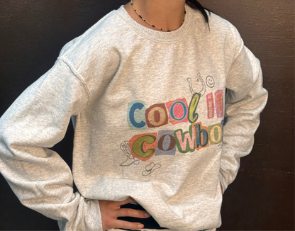 Cool It Cowboy Crewneck